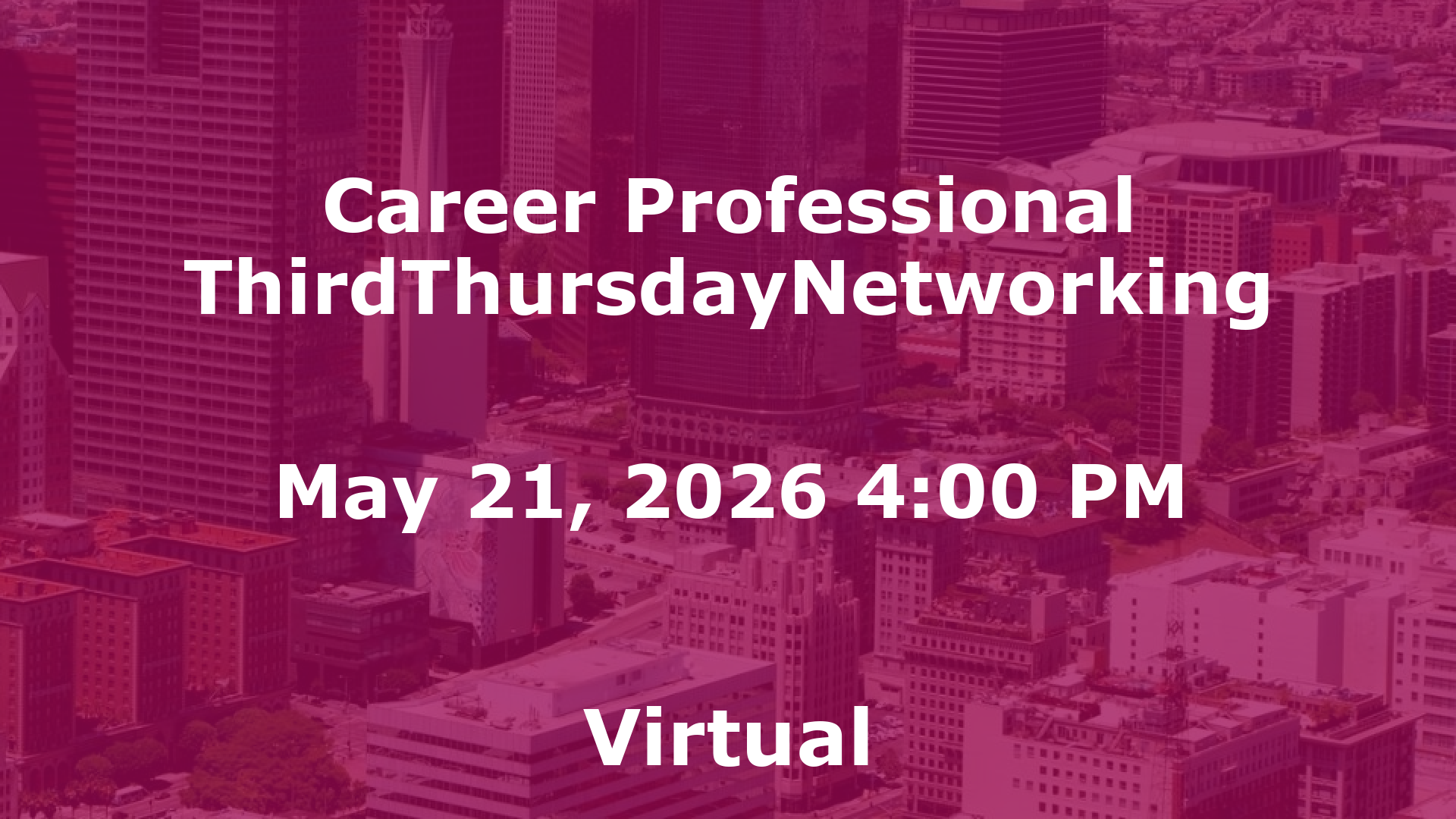 Career Professional ThirdThursdayNetworking event image